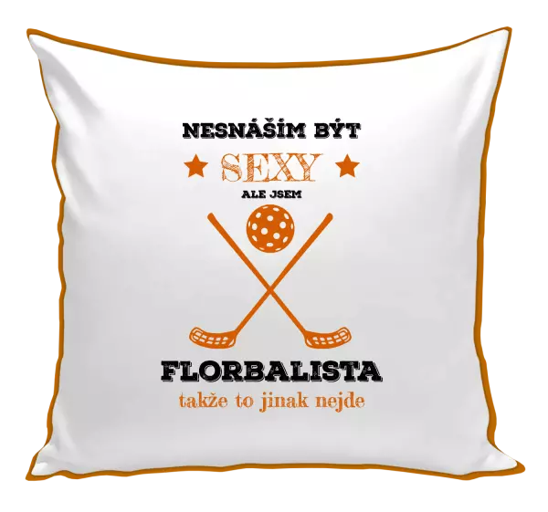 Polštář Nesnáším být sexy, ale jsem florbalista