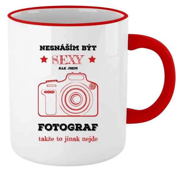 Hrnek Nesnáším být sexy, ale jsem fotograf