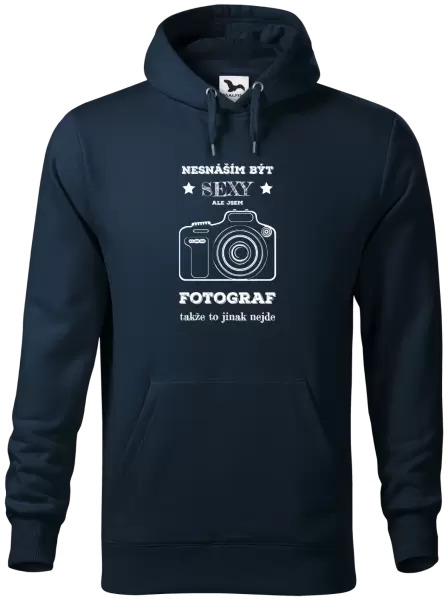Pánská mikina Nesnáším být sexy, ale jsem fotograf
