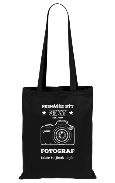 Látková taška Nesnáším být sexy, ale jsem fotograf