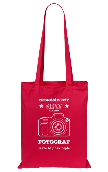 Látková taška Nesnáším být sexy, ale jsem fotograf