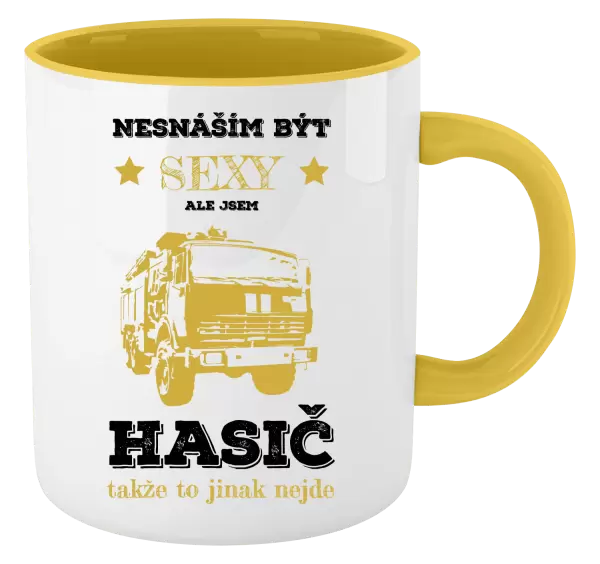 Hrnek Nesnáším být sexy, ale jsem hasič