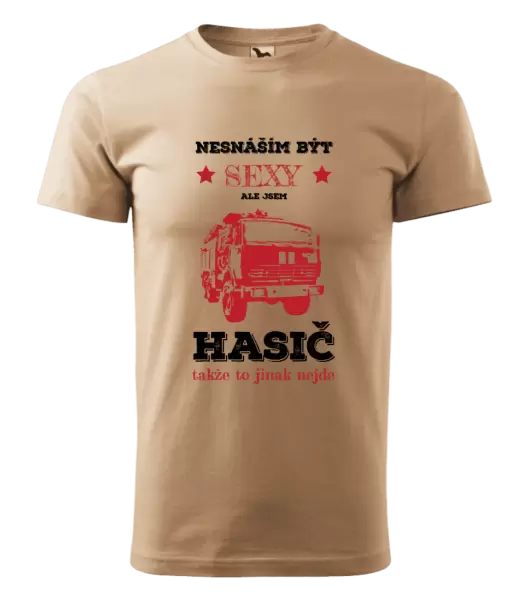 Pánské tričko Nesnáším být sexy, ale jsem hasič
