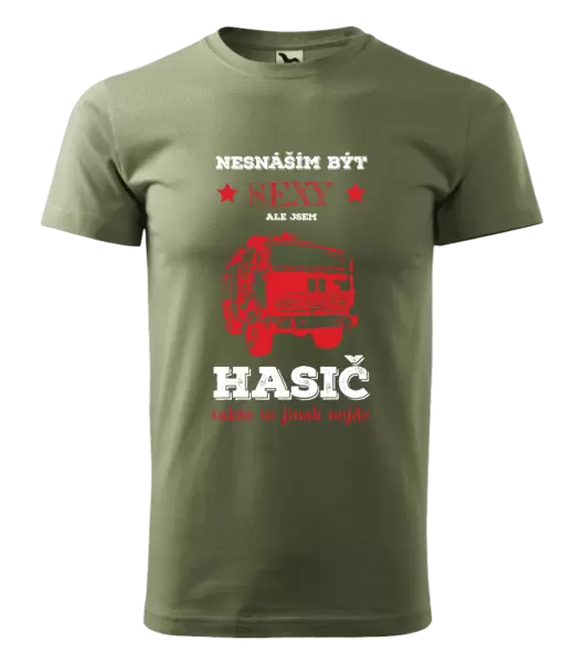 Pánské tričko Nesnáším být sexy, ale jsem hasič