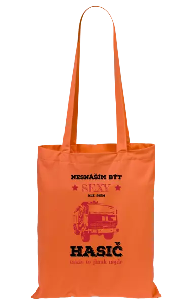 Látková taška Nesnáším být sexy, ale jsem hasič
