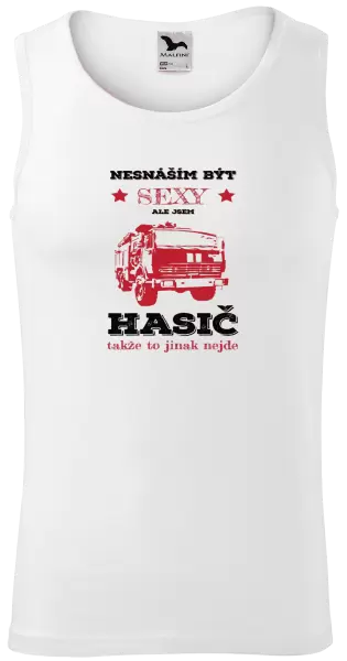 Pánské tílko Nesnáším být sexy, ale jsem hasič