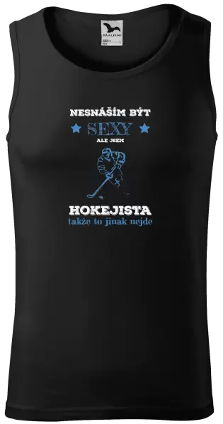 Pánské tílko Nesnáším být sexy, ale jsem hokejista