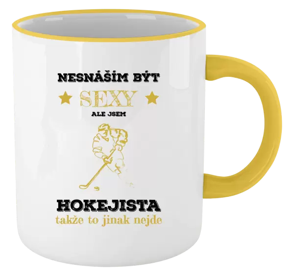 Hrnek Nesnáším být sexy, ale jsem hokejista