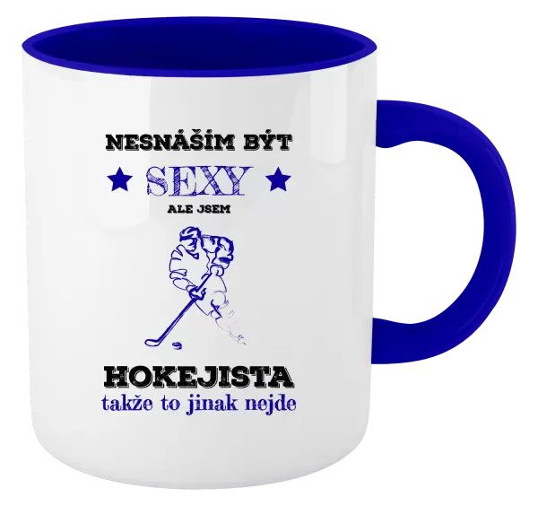 Hrnek Nesnáším být sexy, ale jsem hokejista