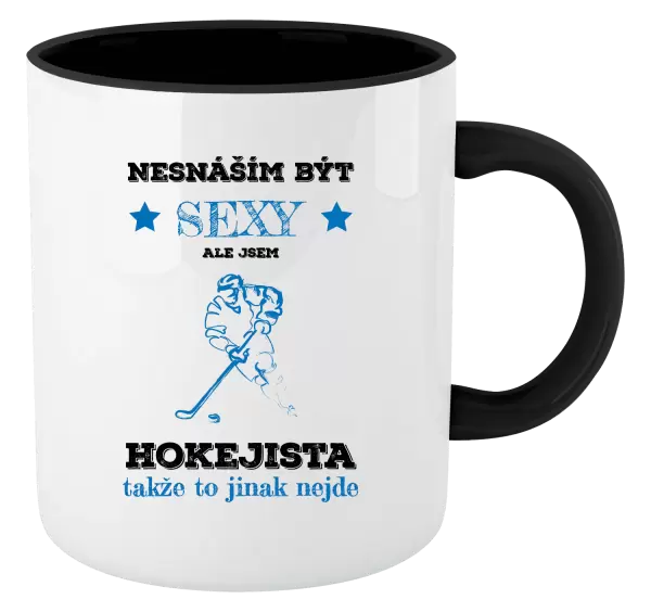 Hrnek nesnáším být sexy, ale jsem hokejista