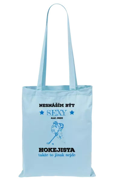 Látková taška nesnáším být sexy, ale jsem hokejista