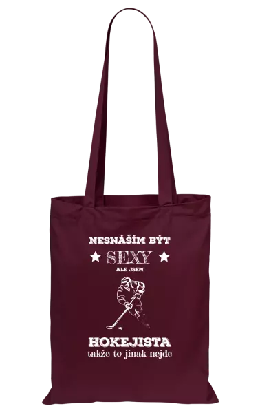 Látková taška nesnáším být sexy, ale jsem hokejista