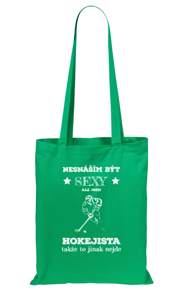 Látková taška nesnáším být sexy, ale jsem hokejista