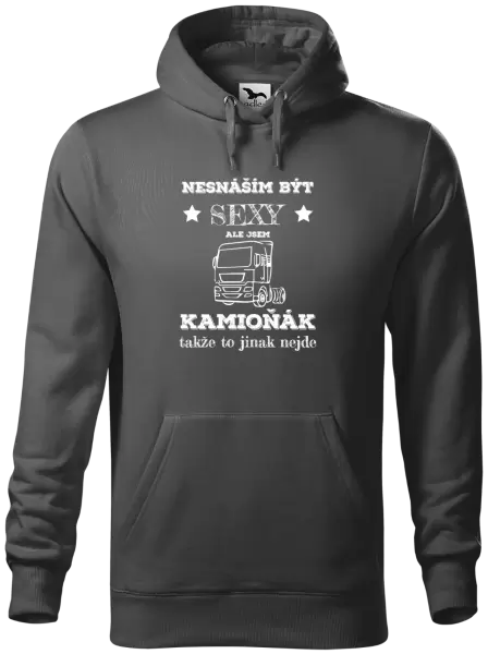 Pánská mikina Nesnáším být sexy, ale jsem kamioňák