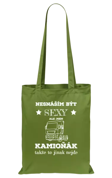 Látková taška Nesnáším být sexy, ale jsem kamioňák