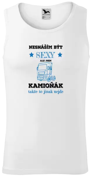 Pánské tílko Nesnáším být sexy, ale jsem kamioňák