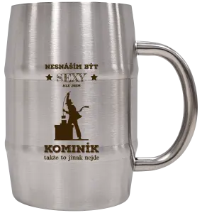 Nerezový chladicí půllitr Nesnáším být sexy, ale jsem kominík