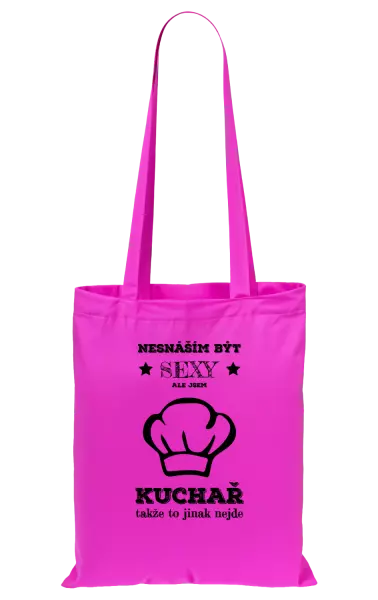 Látková taška Nesnáším být sexy, ale jsem kuchař