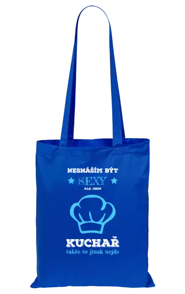 Látková taška Nesnáším být sexy, ale jsem kuchař