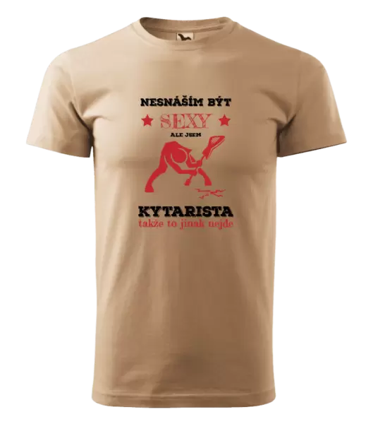 Pánské tričko Nesnáším být sexy, ale jsem kytarista