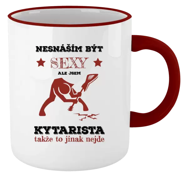 Hrnek Nesnáším být sexy, ale jsem kytarista