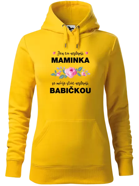 Dámská mikina Jen ta nejlepší maminka se může stát nejlepší babičkou