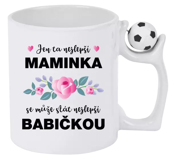 Hrnek Jen ta nejlepší maminka se může stát nejlepší babičkou