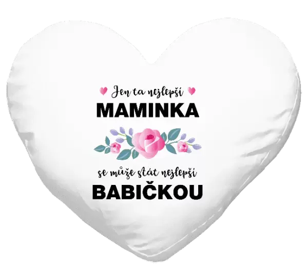 Polštář Jen ta nejlepší maminka se může stát nejlepší babičkou