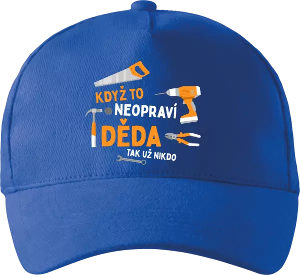 Kšiltovka Když to neopraví děda, tak už nikdo