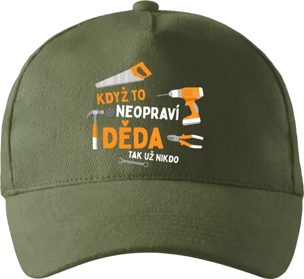 Kšiltovka Když to neopraví děda, tak už nikdo