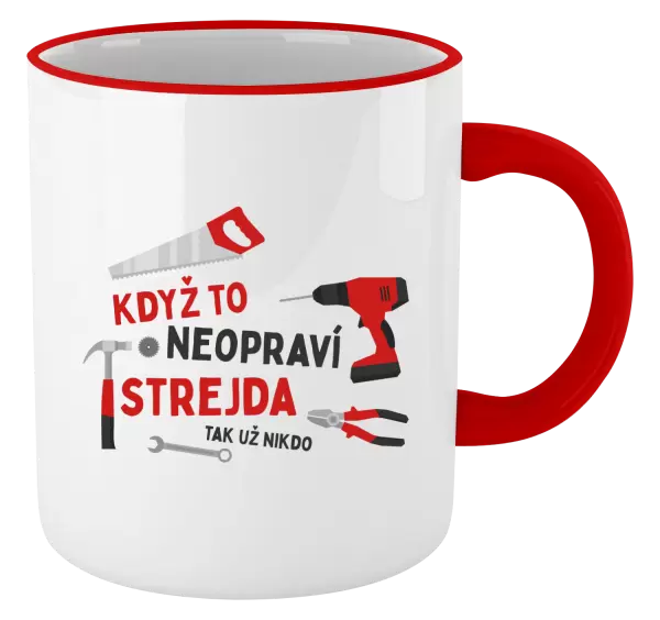 Hrnek Když to neopraví strejda, tak už nikdo