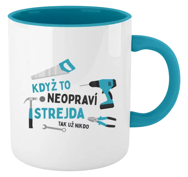 Hrnek Když to neopraví strejda, tak už nikdo