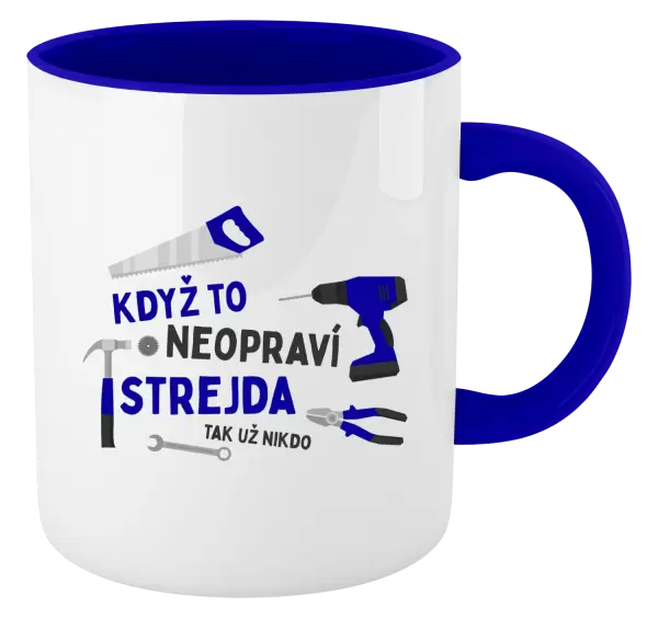 Hrnek Když to neopraví strejda, tak už nikdo