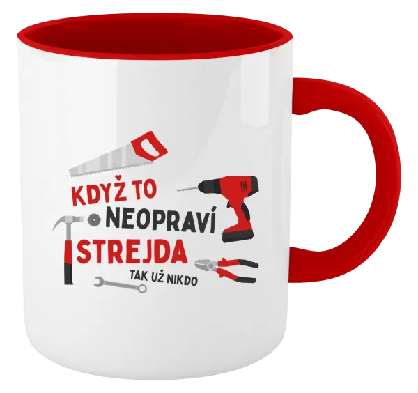 Hrnek Když to neopraví strejda, tak už nikdo