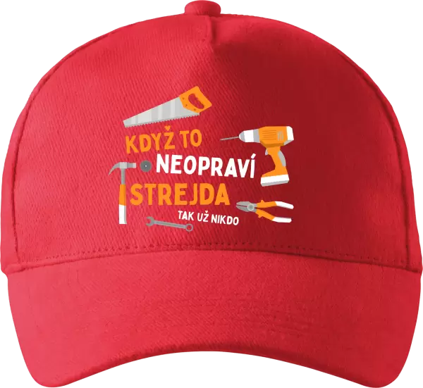 Kšiltovka Když to neopraví strejda, tak už nikdo