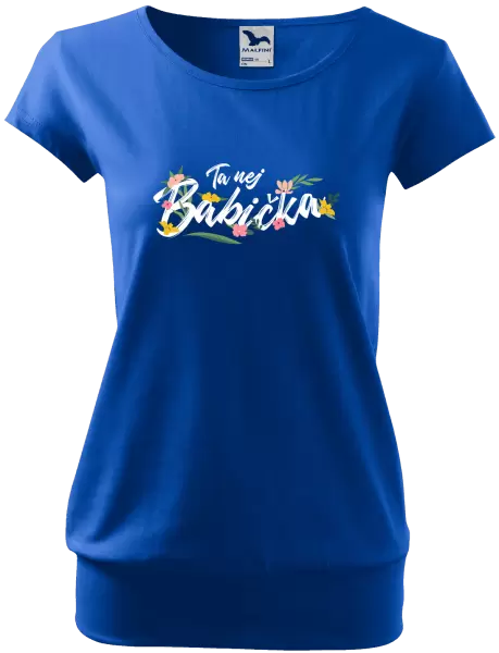 Dámské tričko Ta nej babička