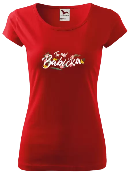 Dámské tričko Ta nej babička