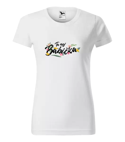 Dámské tričko Ta nej babička