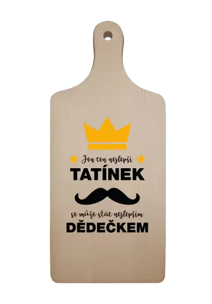 Prkénko Jen ten nejlepší tatínek se může stát nejlepším dědečkem
