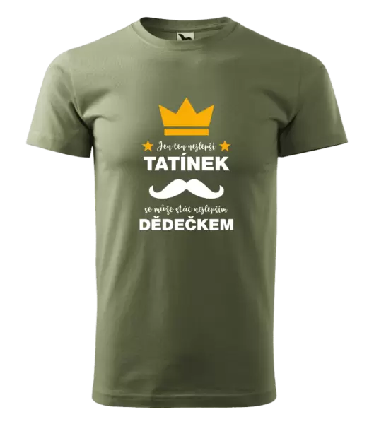 Pánské tričko Jen ten nejlepší tatínek se může stát nejlepším dědečkem