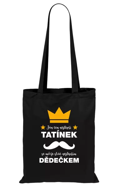 Látková taška Jen ten nejlepší tatínek se může stát nejlepším dědečkem