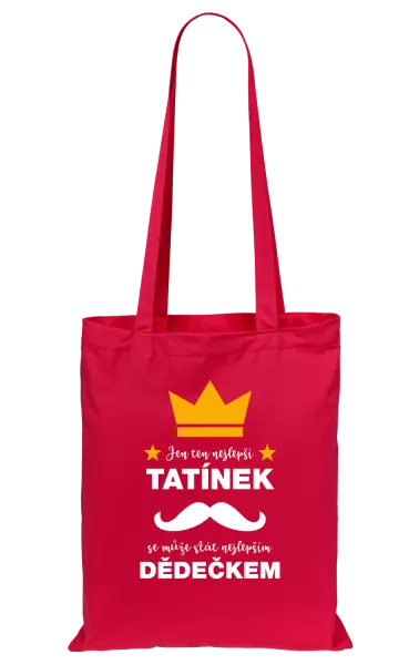 Látková taška Jen ten nejlepší tatínek se může stát nejlepším dědečkem