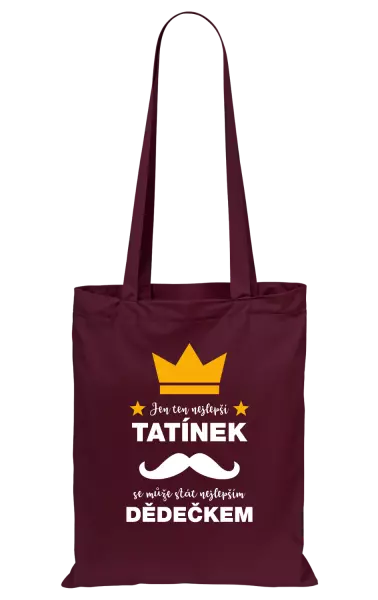 Látková taška Jen ten nejlepší tatínek se může stát nejlepším dědečkem