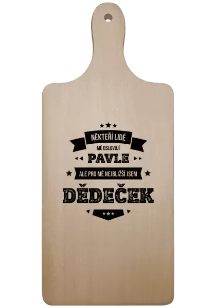 Prkénko Někteří lidé mě oslovují jménem, pro mé nejbližší jsem dědeček