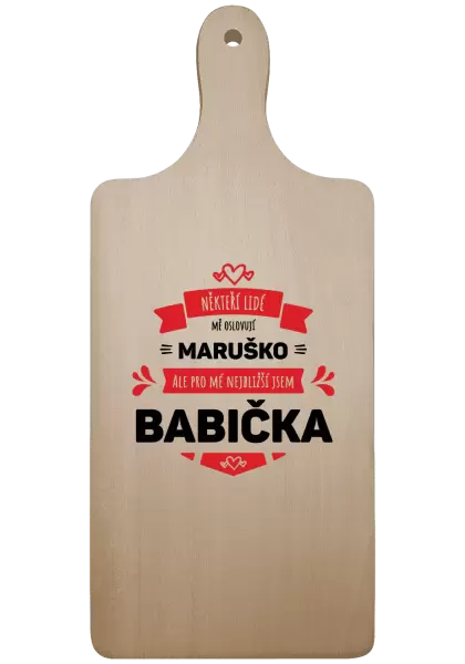 Prkénko Někteří lidé mě oslovují jménem, pro mé nejbližší jsem babička