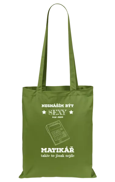 Látková taška Nesnáším být sexy, ale jsem matikář