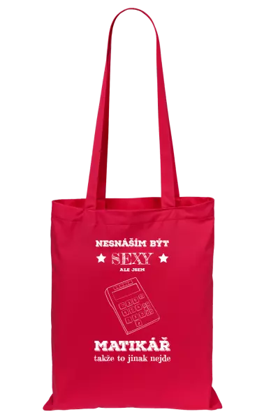Látková taška Nesnáším být sexy, ale jsem matikář