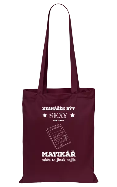 Látková taška Nesnáším být sexy, ale jsem matikář