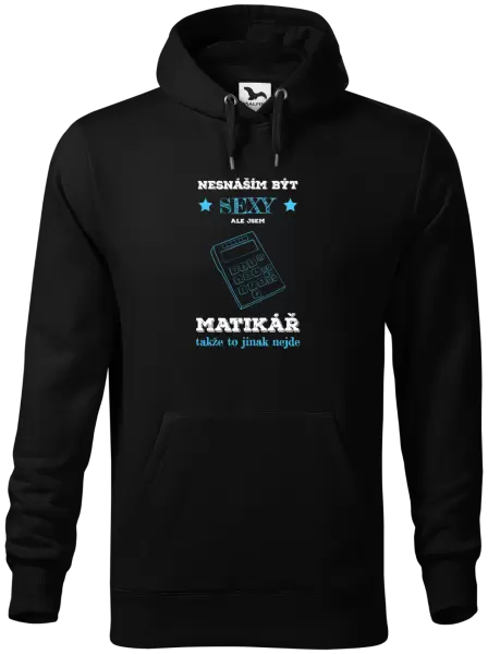 Pánská mikina Nesnáším být sexy, ale jsem matikář