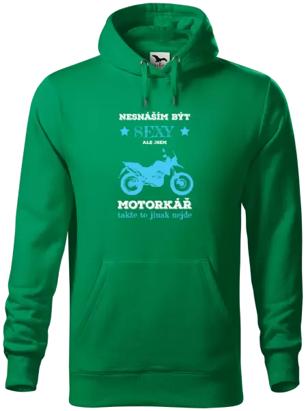 Pánská mikina Nesnáším být sexy, ale jsem motorkář